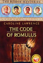 The Code of Romulus (Caroline Lawrence)