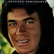 After the Lovin' - Engelbert Humperdinck