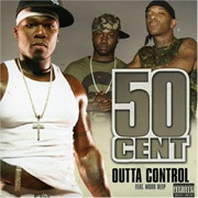 Outta Control (Remix) - 50 Cent
