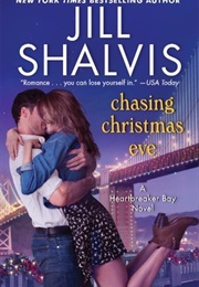Chasing Christmas Eve (Jill Shalvis)