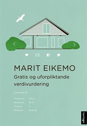 Gratis Og UFOrpliktende Verdigvurdering (Marit Eikemo)