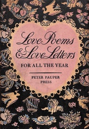 Love Poems &amp; Love Letters for All the Year (Various)