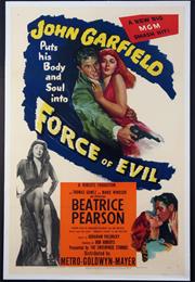 Force of Evil (1948, Abraham Polonsky)