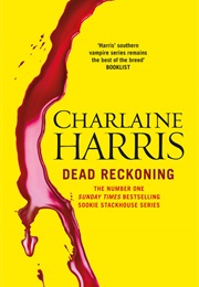 Dead Reckoning (Charlaine Harris)