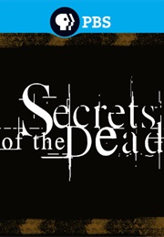 Secrets of the Dead (2001)