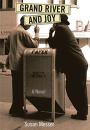 Grand River and Joy (Susan Messer)