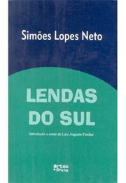 Lendas Do Sul (João Simões Lopes Neto)