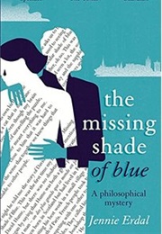 The Missing Shade of Blue (Jennie Erdal)