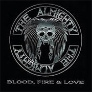 The Almighty - Blood, Fire and Love
