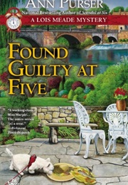 Found Guilty at Five (Ann Purser)