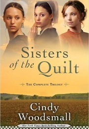Sisters of the Quilt (Cindy Woodsmall)