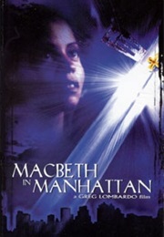 MacBeth in Manhattan (1999)