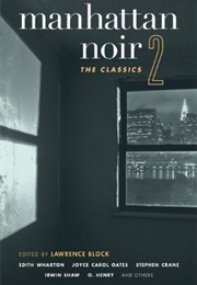 Manhattan Noir 2 (Lawrence Block, Editor)