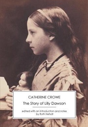 The Story of Lilly Dawson (Catherine Crowe)