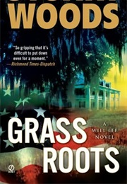 Grass Roots (Stuart Woods)
