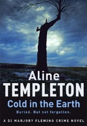 Cold in the Earth (Aline Templeton)