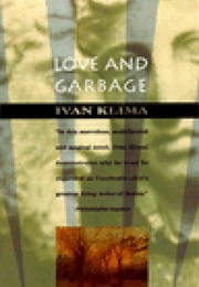 Love and Garbage (Ivan Klima)