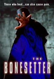 The Bonesetter