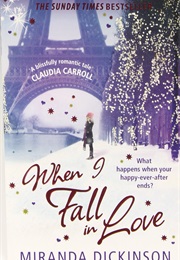 When I Fall in Love (Miranda Dickinson)