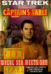 Star Trek the Captain's Table Where Sea Meets Sky (Jerry Oltion)