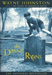 The Divine Ryans (Wayne Johnston)