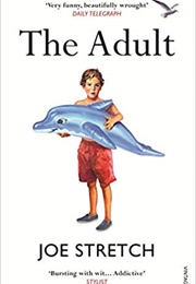 The Adult (Joe Stretch)