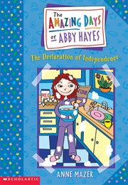 The Declaration of Independence (Anne Mazer)