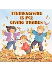 Thanksgiving Is for Giving Thanks (Margaret Sutherland)