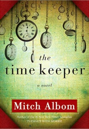 The Time Keeper (Mitch Albom)