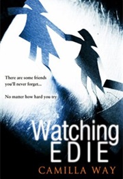 Watching Edie (Camilla Way)