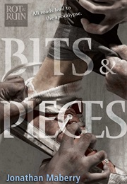 Bits & Pieces (Jonathan Maberry)