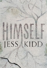 Himself (Jess Kidd)