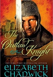 The Outlaw Knight (Elizabeth Chadwick)