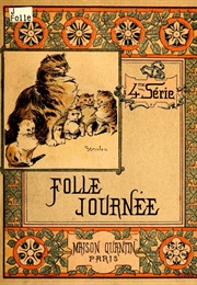 Folle Journee (Maison Quantin)