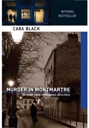 Murder in Montmartre (Cara Black)