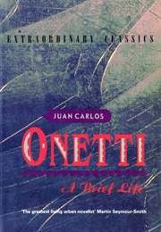 The Short Life (Juan Carlos Onetti)