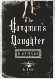 The Hangman&#39;s Daughter Series