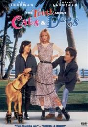 The Truth About Cats and Dogs