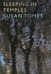 Sleeping in Temples (Susan Tomes)