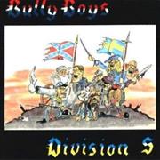 Bully Boys / Division S