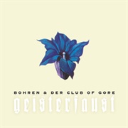 Bohren & Der Club of Gore - Geisterfaust