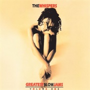 The Whispers - Greatest Slow Jams, Vol. 1