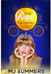 The Royal Treatment (MJ Summers)