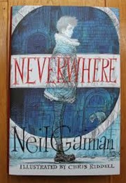 Neverwhere (Illustrated) (Neil Gaiman, Chris Riddell)