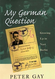 My German Question (Peter Gay)