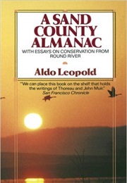 A Sand County Almanac (Aldo Leopold)