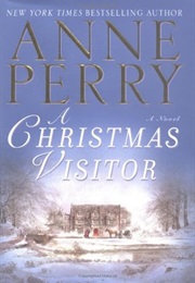 A Christmas Visitor (Anne Perry)