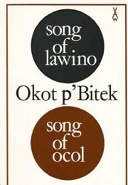 Song of Lawino and Song of Ocol by Okot P'bitek