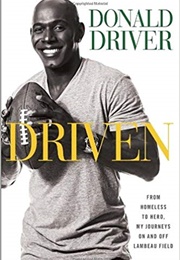 Driven: From Homeless to Hero (Donald Driver)