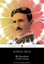 My Inventions and Other Writings (Nicola Tesla)